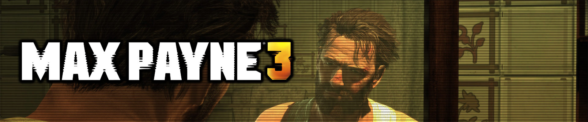 Happy about: Max Payne 3