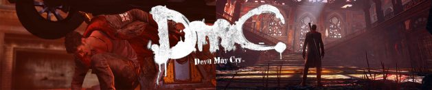 DmC: Devil May Cry. Anger versus cockiness