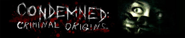 O tempora: Condemned: Criminal Origins