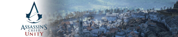 Assassin’s Creed: Unity. Свежий багет с дёгтем