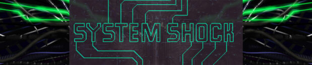О времена: System Shock. Enhanced Edition