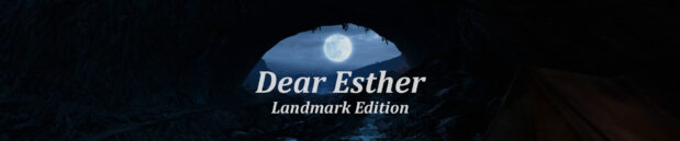 Happy about: Dear Esther. Landmark Edition
