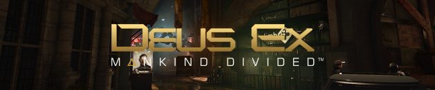 Disapprove: Deus Ex: Mankind Divided (with DLCs)