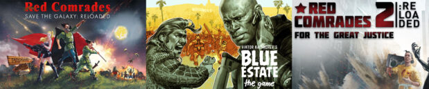 Thoughts on: Red Comrades (1 & 2) and Blue Estate