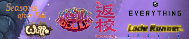 Thoughts on: Mystik Belle, Detention and few other games