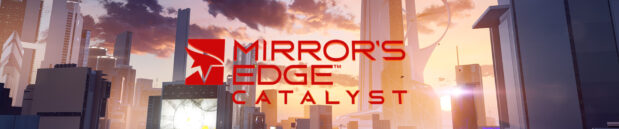 Disapprove: Mirror’s Edge Catalyst