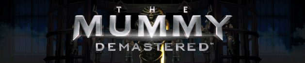Thoughts on: The Mummy Demastered