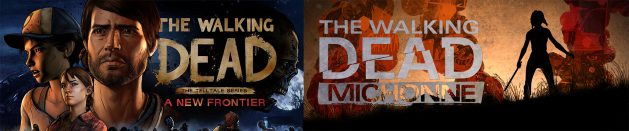 Мысли про: The Walking Dead: A New Frontier и Michonne