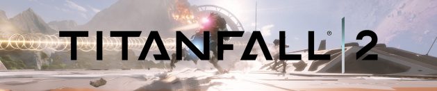 Late thoughts on: Titanfall 2 as singleplayer