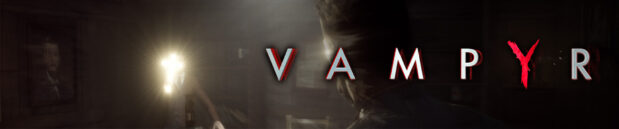 Thoughts on: Vampyr