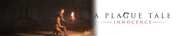 Thoughts on: A Plague Tale: Innocence