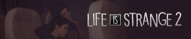 Мысли про: Life is Strange 2
