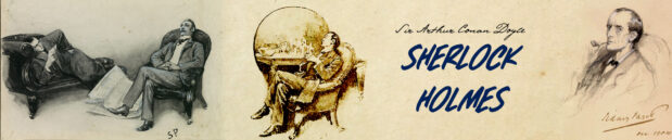 Revisiting the books about Sherlock Holmes