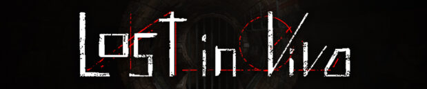Thoughts on: Lost in Vivo