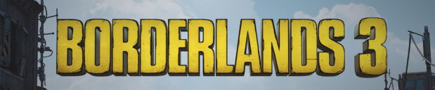 Thoughts on: Borderlands 3 (with DLCs)