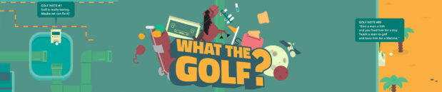 In love with: ‎WHAT THE GOLF?