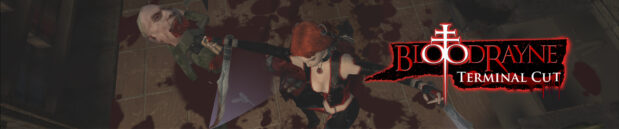 О времена: BloodRayne: Terminal Cut