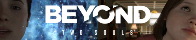 Late thoughts on Beyond: Two Souls