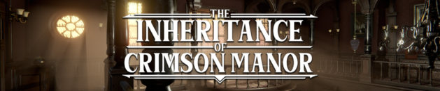 Thoughts on: The Inheritance of Crimson Manor