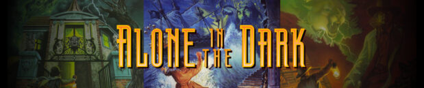 O tempora: Alone in the Dark 1, 2, 3