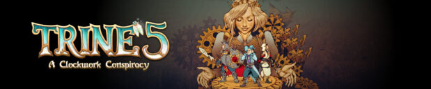 Disapprove: Trine 5: A Clockwork Conspiracy