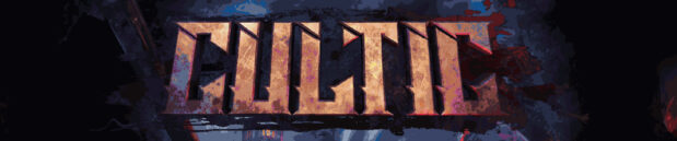 Happy about: CULTIC (both chapters)