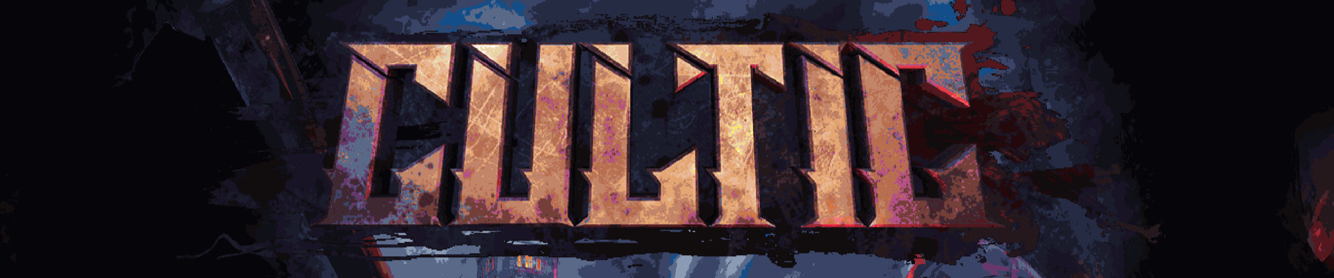 Happy about: CULTIC (both chapters)