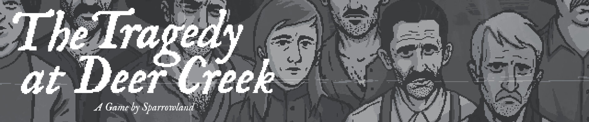 Sad about: The Tragedy at Deer Creek